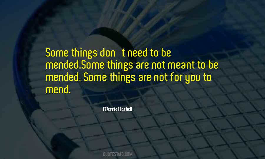Not Meant To Quotes #1675423