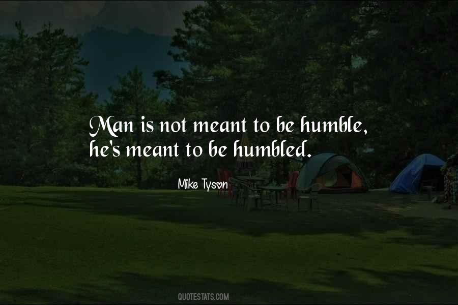 Not Meant To Quotes #904720