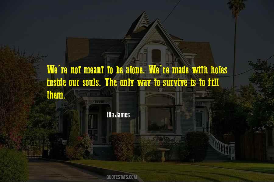 Not Meant To Quotes #941457