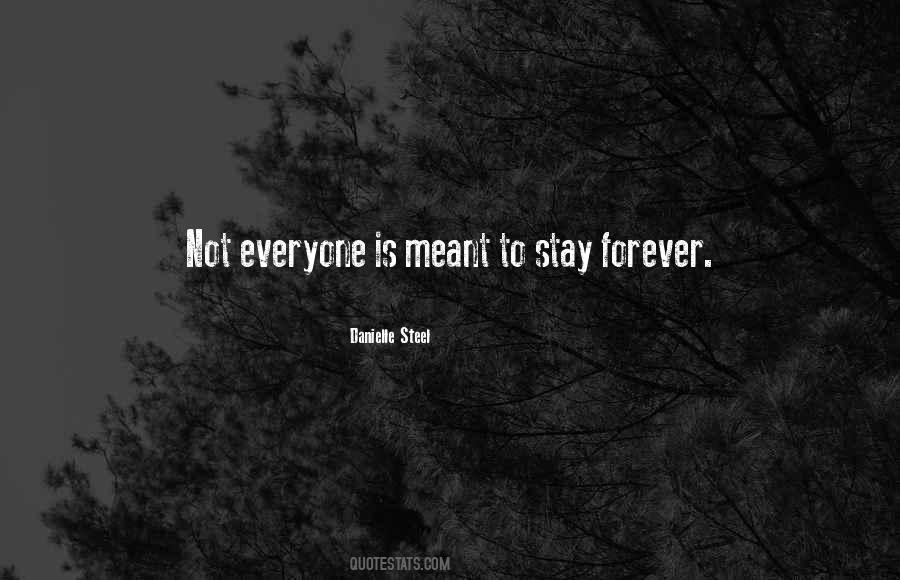 Not Meant To Stay Quotes #1092257