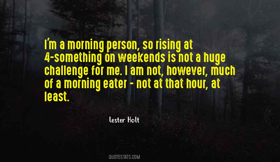 Not Morning Person Quotes #1331130