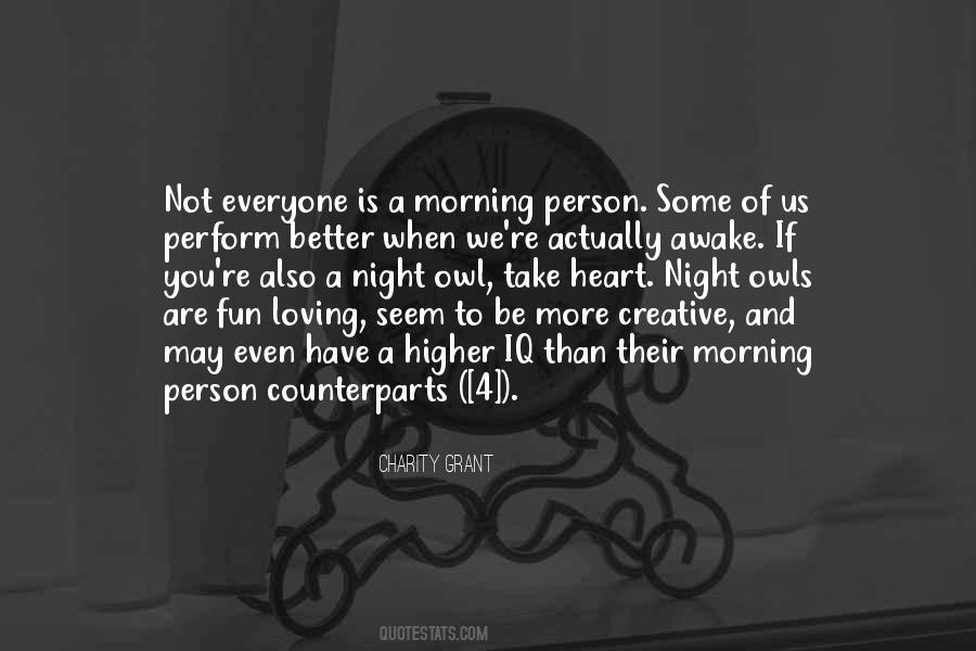 Not Morning Person Quotes #260691
