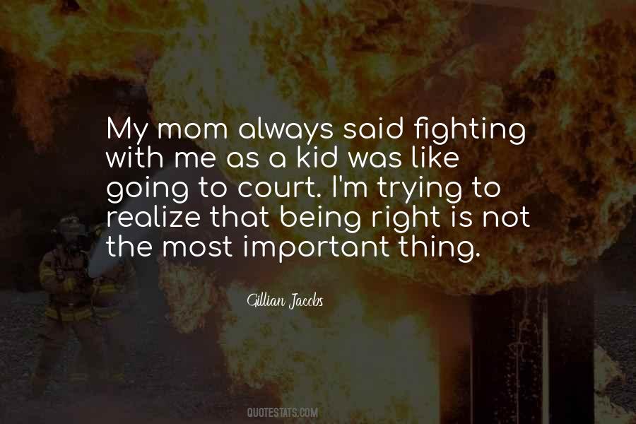 Not My Kid Quotes #471693