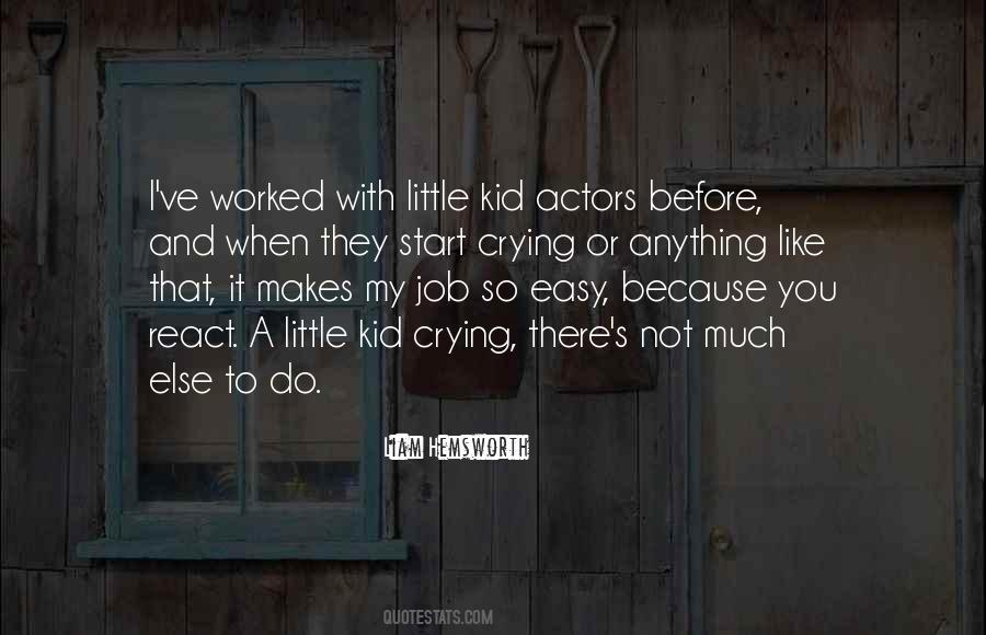 Not My Kid Quotes #519733