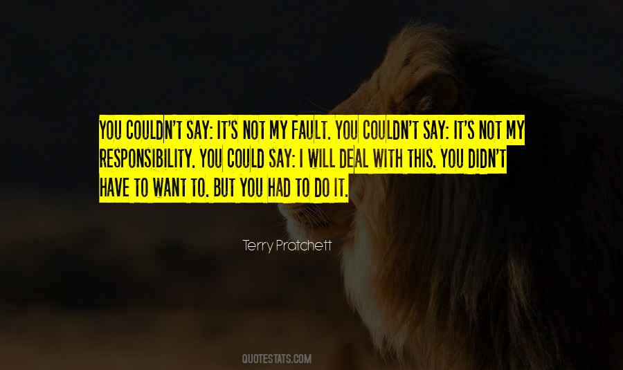 Not My Responsibility Quotes #270355