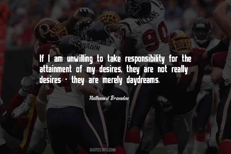 Not My Responsibility Quotes #514222
