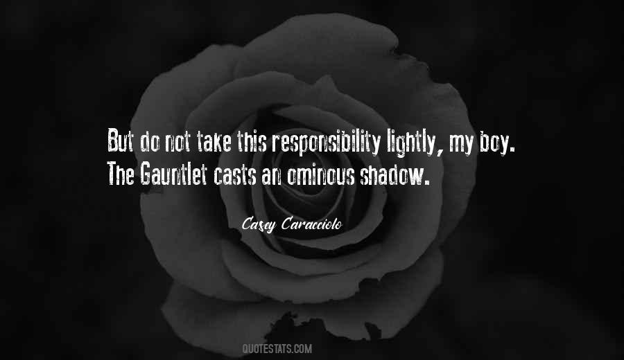 Not My Responsibility Quotes #825774