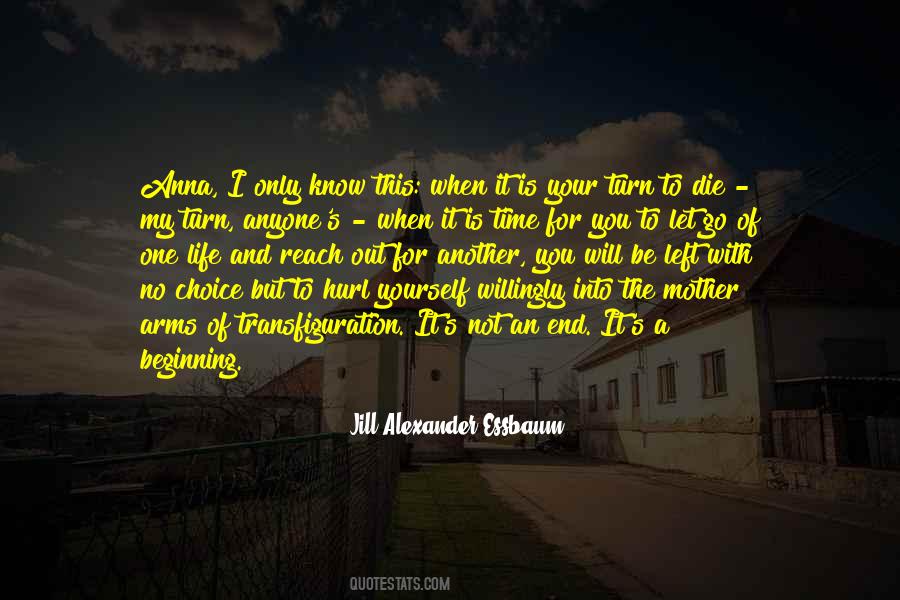 Not My Time To Die Quotes #1721830