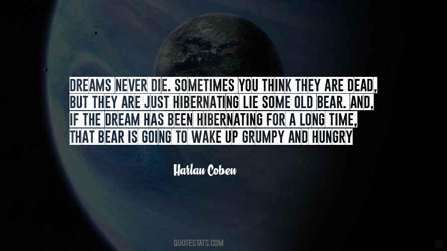 Not My Time To Die Quotes #80805