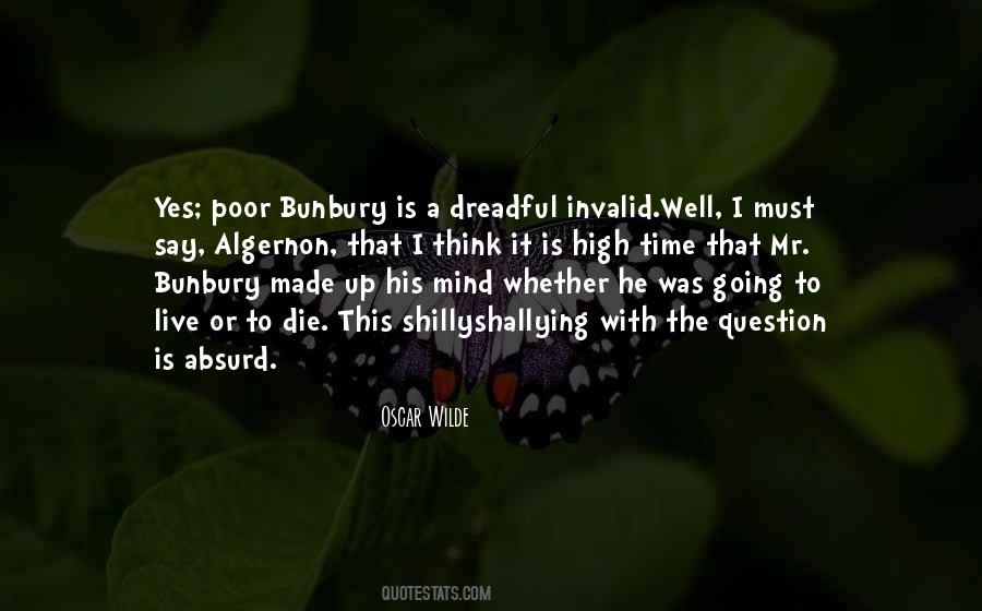 Quotes About Bunburying #1794120