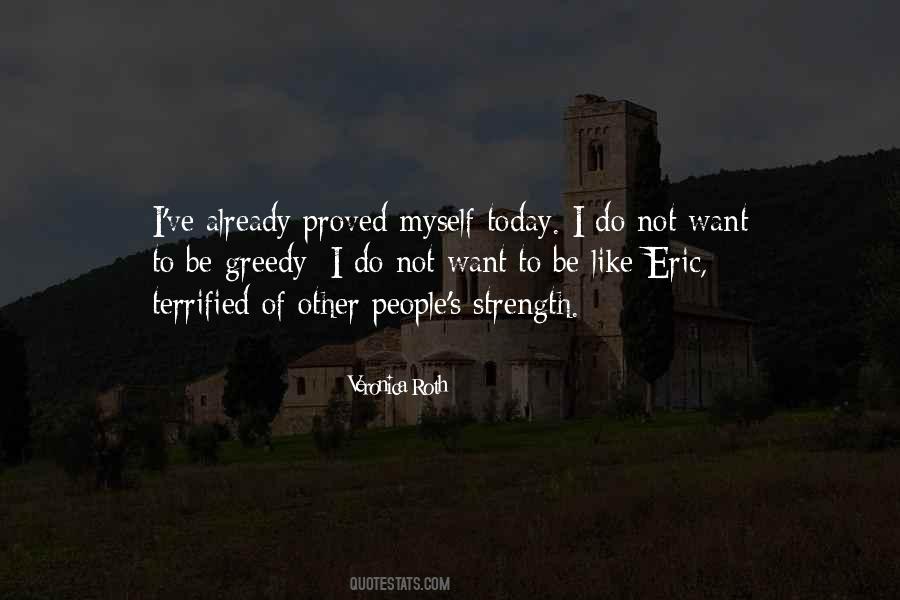 Not Myself Today Quotes #1576599