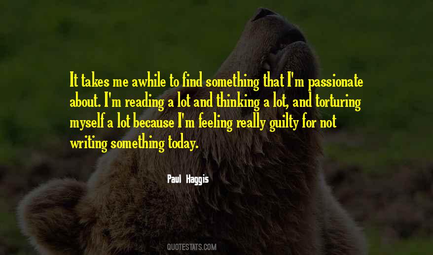 Not Myself Today Quotes #1796494