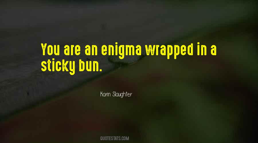 Quotes About Bun #1821304