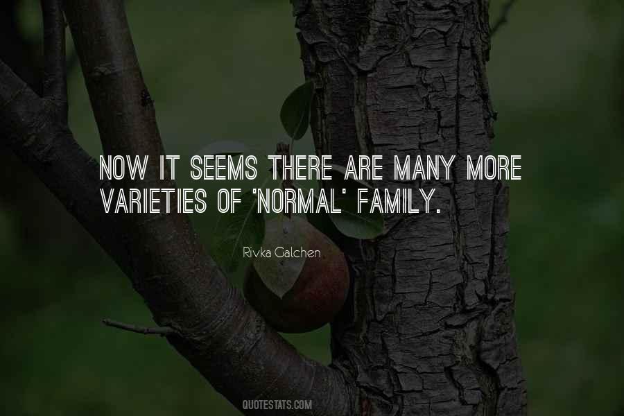 Not Normal Family Quotes #622637