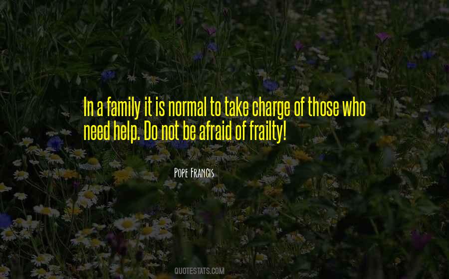 Not Normal Family Quotes #978922