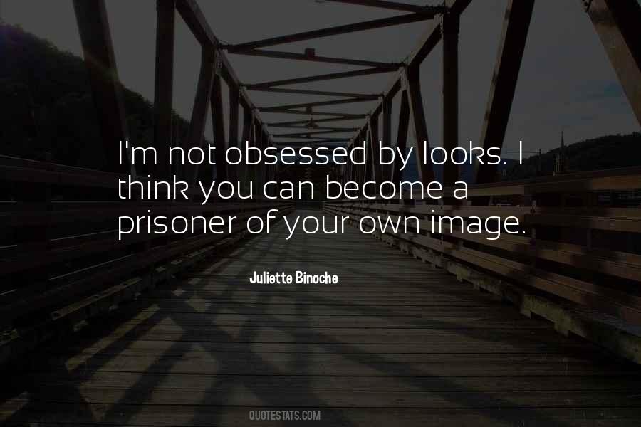 Not Obsessed Quotes #1152287