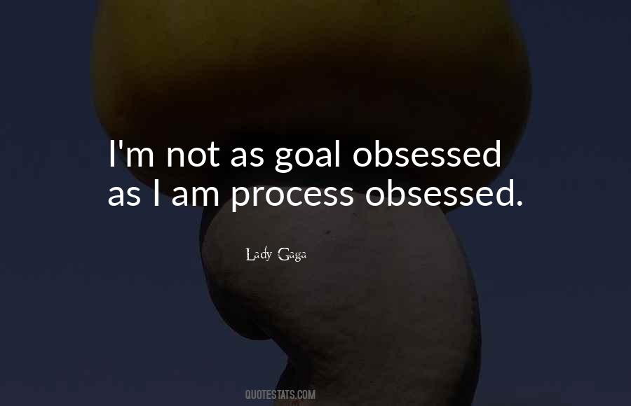 Not Obsessed Quotes #203459