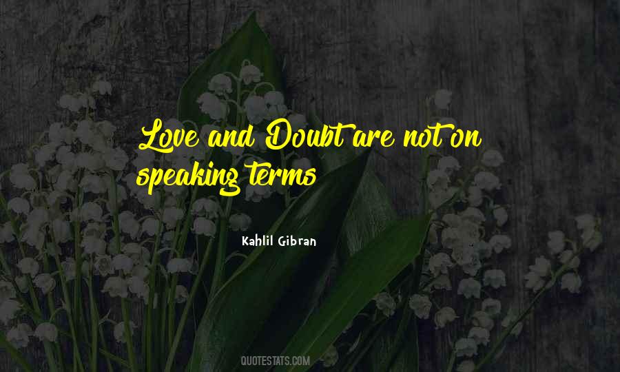 Not On Speaking Terms Quotes #1052828