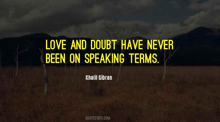 Not On Speaking Terms Quotes #1251534