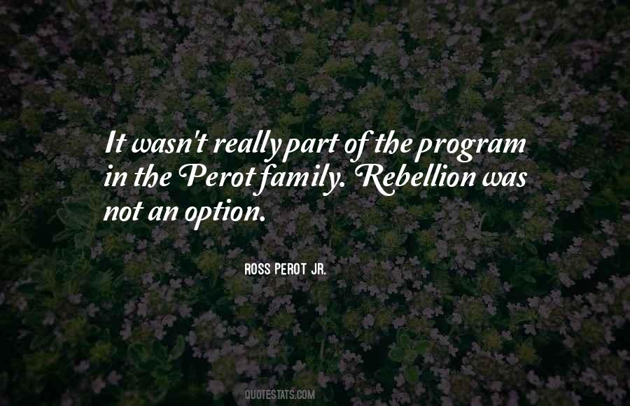 Not Part Of Family Quotes #1277559