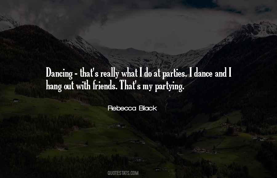 Not Partying Quotes #101219