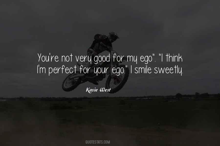Not Perfect For You Quotes #1204222