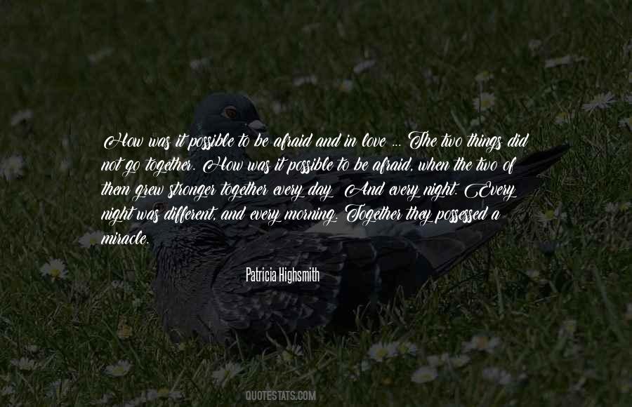 Not Possible Love Quotes #208363