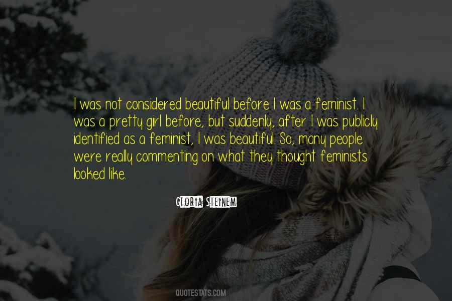 Not Pretty Girl Quotes #1387847