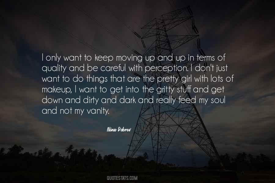 Not Pretty Girl Quotes #554976