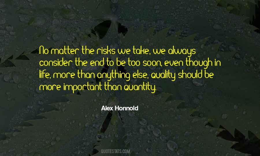 Not Quantity But Quality Quotes #120457