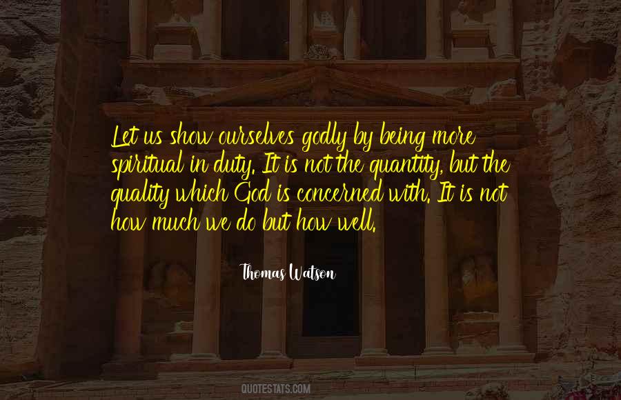 Not Quantity But Quality Quotes #351537