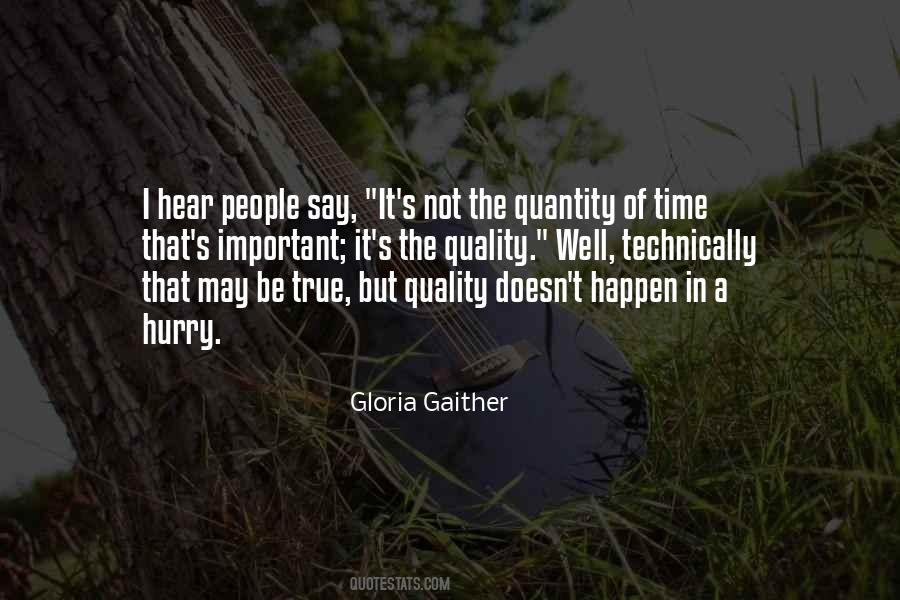 Not Quantity But Quality Quotes #844466