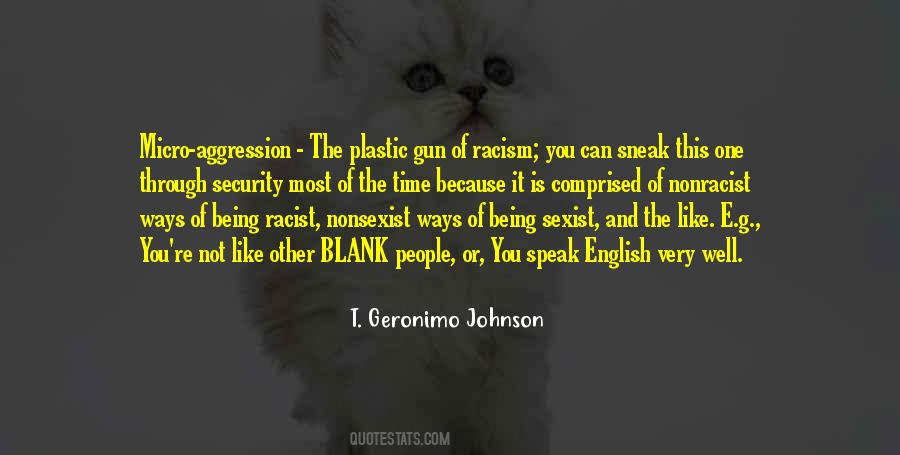 Not Racist Quotes #655081