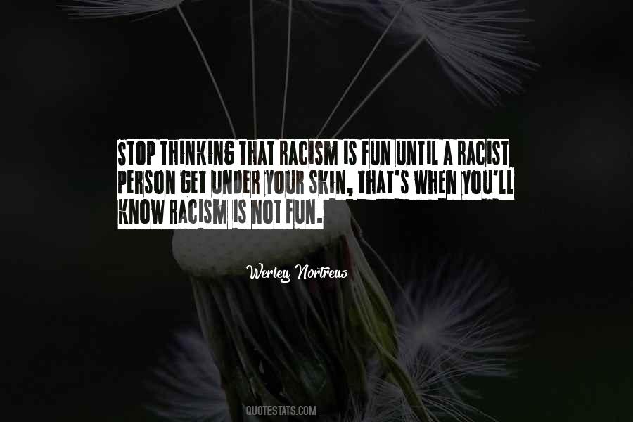 Not Racist Quotes #993094