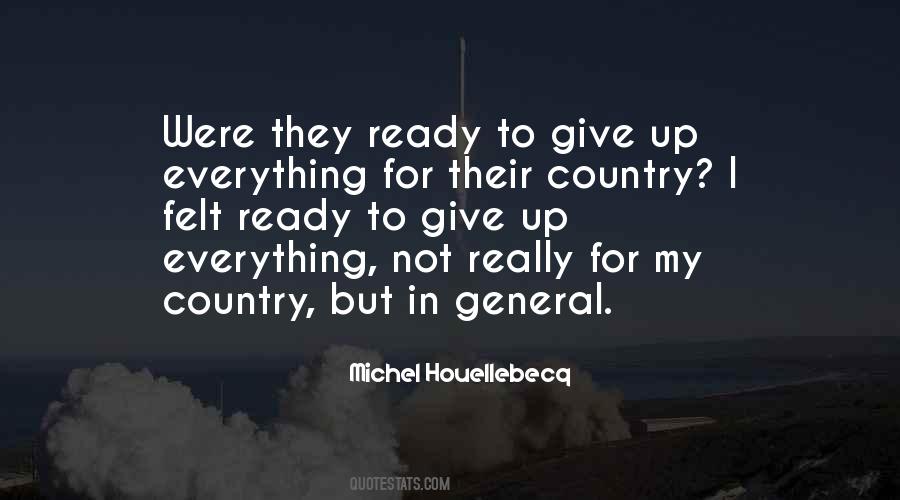 Not Ready To Give Up Quotes #1008040