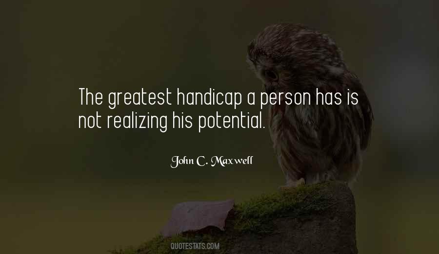 Not Realizing Quotes #232265