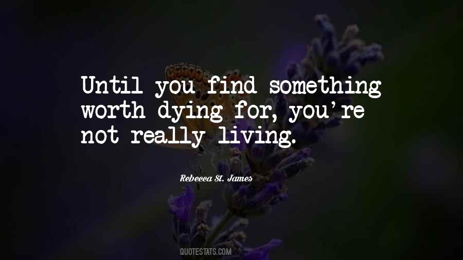 Not Really Living Quotes #1121601