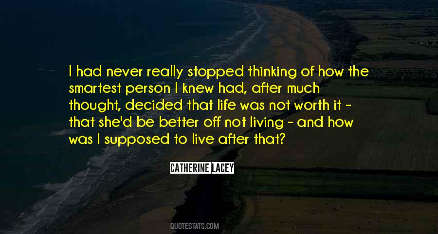 Not Really Living Quotes #932192