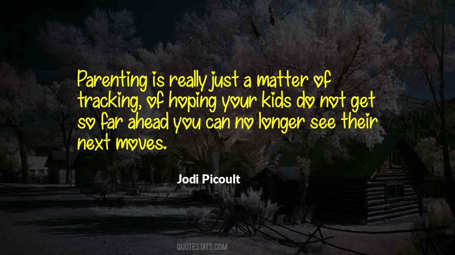 Not Really Love Quotes #115911