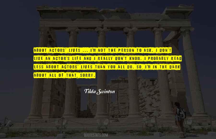Not Really Sorry Quotes #1804600