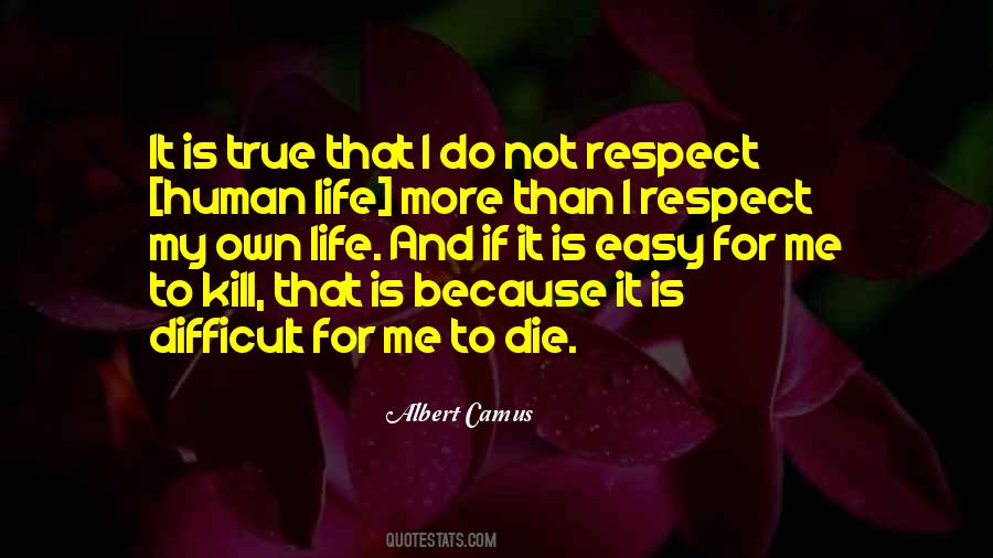 Not Respect Quotes #1641016