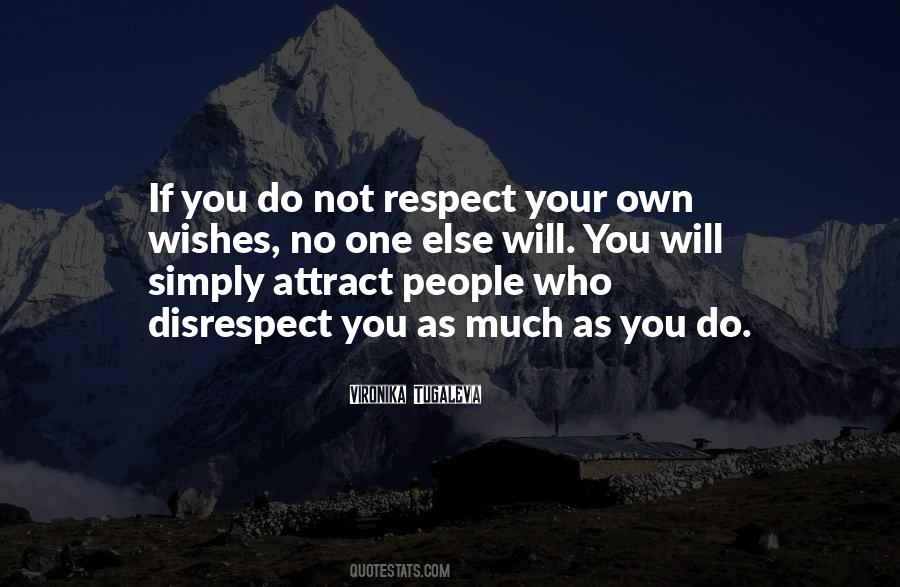 Not Respect Quotes #937937