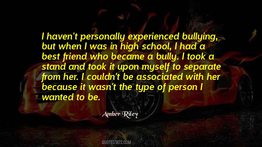 Quotes About Bullying At School #146191