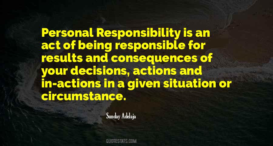Not Responsible For Others Actions Quotes #443367