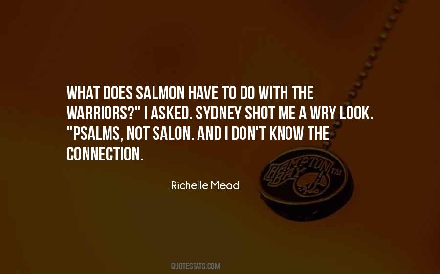 Not Salmon Quotes #1482708