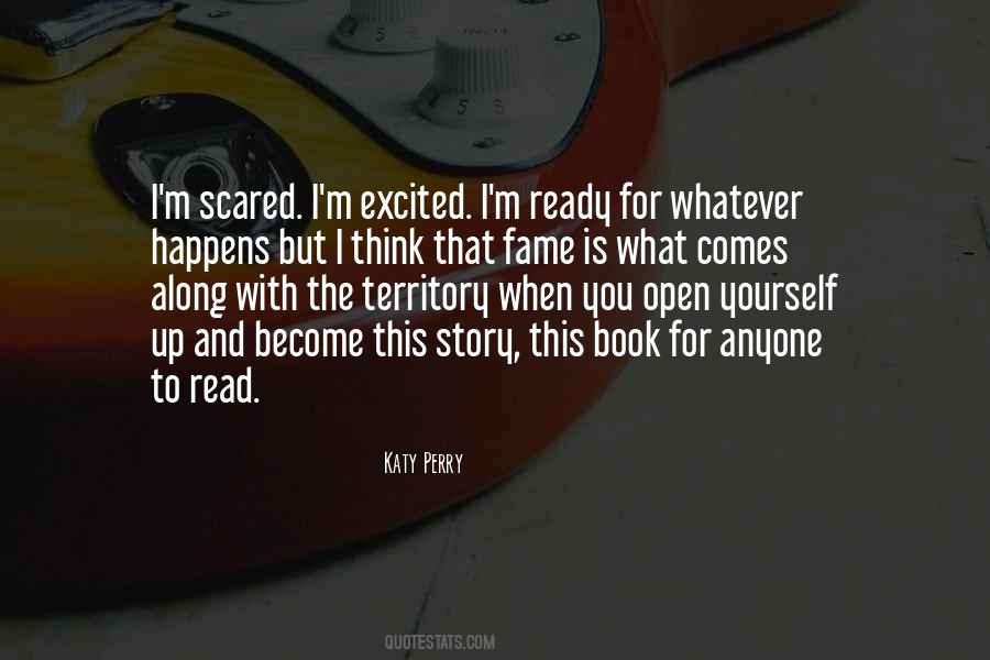 Not Scared Of Anyone Quotes #1304725