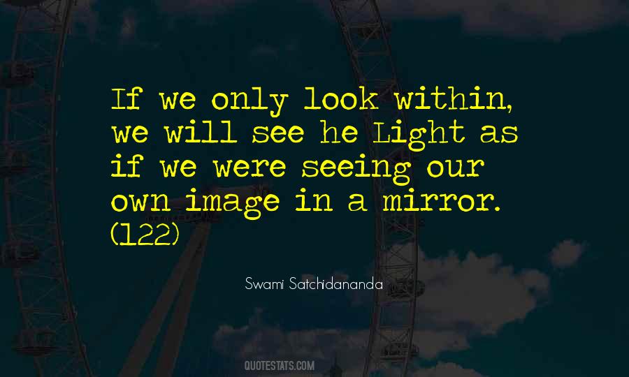 Not Seeing The Light Quotes #424315