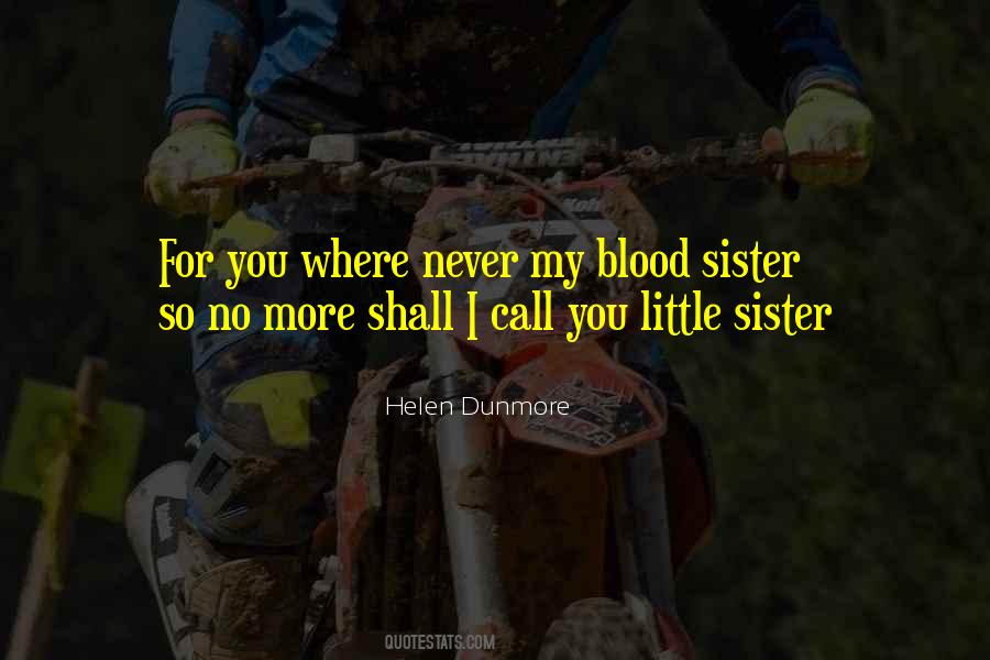 Not Sister By Blood Quotes #126183