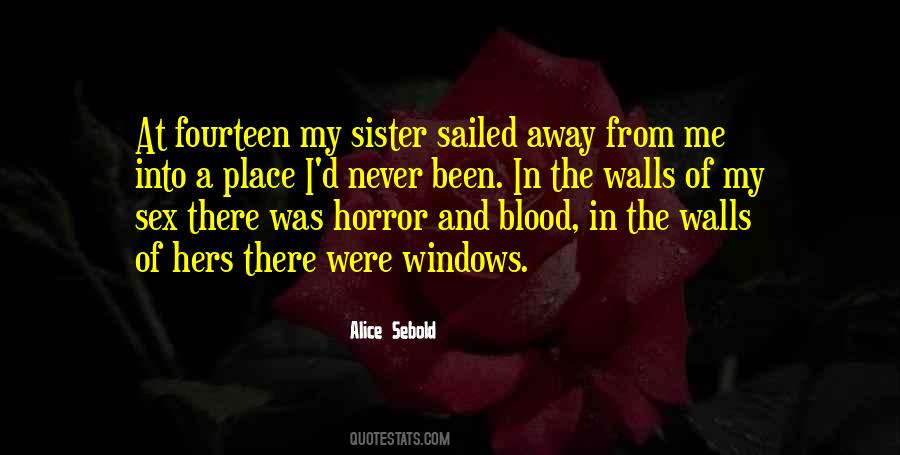 Not Sister By Blood Quotes #284585