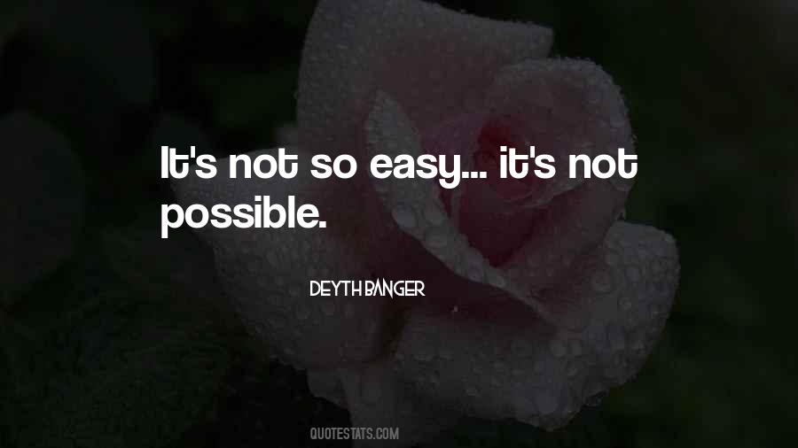 Not So Easy Quotes #46312